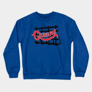 Queens Sign Crewneck Sweatshirt